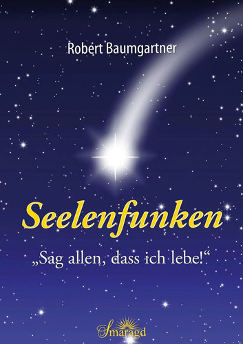 Seelenfunken sag allen - "sag,
