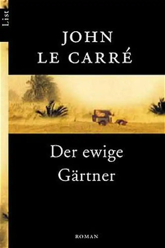 Der ewige gärtner - der,