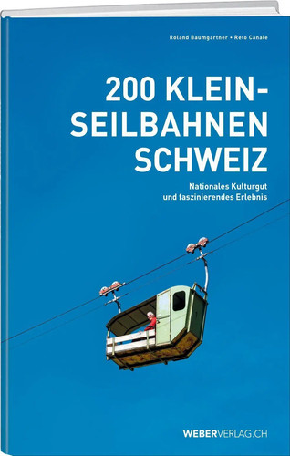 200 kleinseilbahnen schweiz - schweiz, |